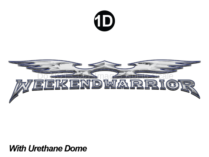 Weekend Warrior 70" logo, Clear Urethane Dome Version