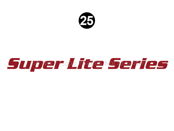 Super Lite Series decal
