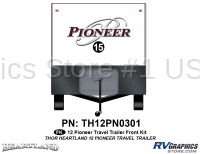 Pioneer - 2012-2013 Pioneer TT-Travel Trailer - 1 Piece 2012 Heartland Pioneer TT Front Graphics Kit